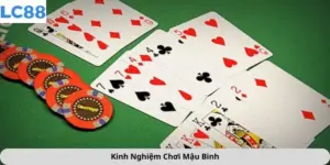 Những kinh nghiệm chơi mậu binh nâng cao dành cho anh em chuyên nghiệp
